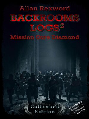 cover image of Backrooms Logs 2